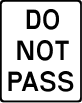 Do not pass sign