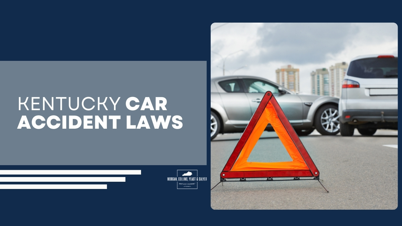 Kentucky Car Accident Laws You Need To Know